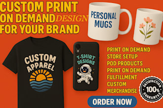 build your print on demand, set up etsy store do tshirt design and text logo