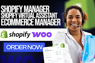 be your shopify manager ecommerce manager shopify virtual assistant