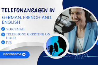 produce your voicemail telephone or IVR voice over in german, french and english