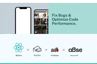 fix bugs or build react native mobile apps