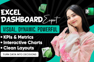 build dynamic and visual excel dashboard for smarter insights