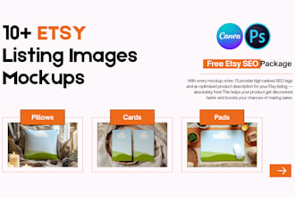 deliver 11 mockups for your etsy product in PSD and canva