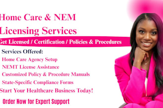 set up home care agency nemt license certification policy and procedure manual
