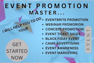 do your event promotion, concert hype, webinar and ticket advertisment