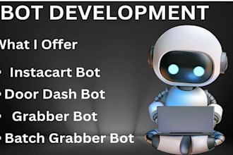 do doordash bot, instacart bot, shopper bot, grabber bot, customer service bot