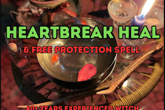 cast powerful healing spell, clear negative energies, heartbreak,  get ex back