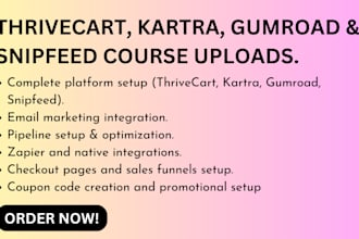 setup gumroad, thrivecart kartra, and snipfeed course uploads and coupon codes