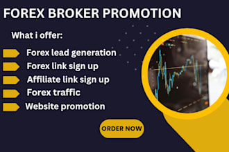 do forex broker promotion, forex leads and affiliate link promotion