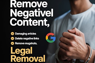 delete damaging article case false news negative link remove mugshot from google