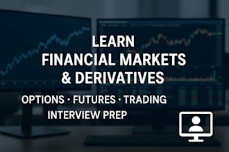 teach you financial markets, derivatives and trading strategies