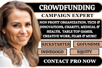 do crowdfunding campaign creation promotion on gofundme kickstarter indiegogo
