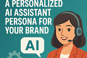 create a personalized ai assistant persona for your brand or business