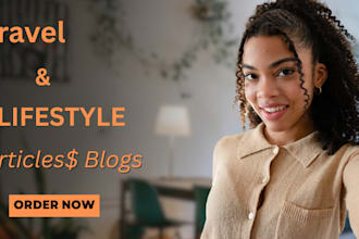 write SEO travel blogs and lifestyle blogs