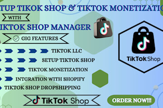 setup tiktok shop, shopify tiktok shop dropshipping and tiktok monetization