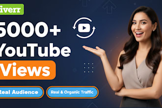 do add 5000 youtube views organically