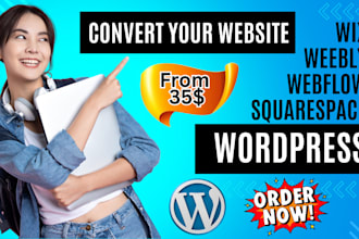 convert clone or transfer wix, weebly, webflow, squarespace to wordpress website