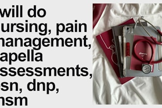 do nursing, pain management, capella assessments, bsn, dnp, msm