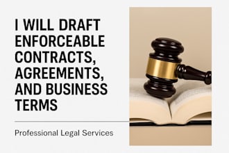 draft legally enforceable contracts, agreements, and business terms