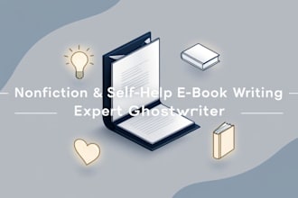 be your ghostwriter ebook writer nonfiction self help ebook ghostwriter
