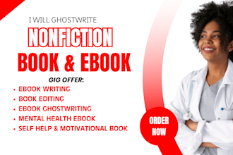 ghostwrite nonfiction ebook, health, wellness, fitness book as ghostwriter