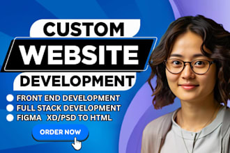 do website development as full stack web developer, front end, backend developer