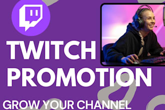 promote your twitch channel to grow real viewers and followers