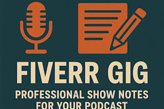 do podcast show notes making