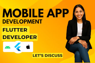 do mobile app development, android ios app development, flutter developer