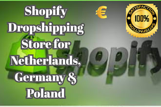 build netherlands germany and poland targeted shopify droshipping website