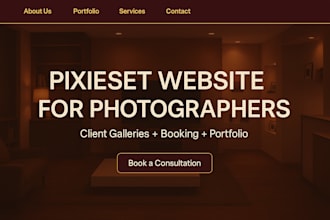 design a stunning pixieset, photography website, client gallery, booking website