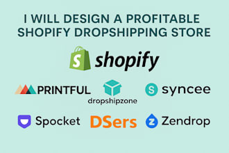 design shopify dropshipping store via printful dropshipzone syncee spocket dsers