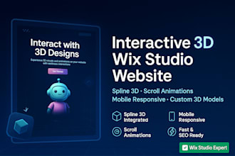 design interactive 3d wix studio website, spline, scrolling animation, 3d model
