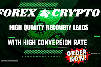 deliver forex recovery lead for UK, USA, uae, germany or any targeted country