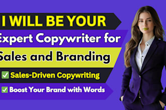 be your expert copywriter for sales and branding