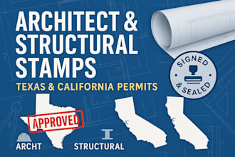 provide licensed architect or structural engineer stamp for texas or california