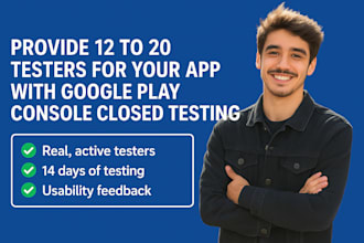 provide 12 testers, 20 testers google play closed testing, 12 app testers 20 app