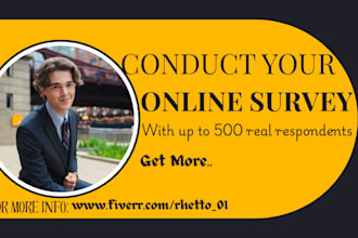 conduct your online survey with up to 500 real respondents