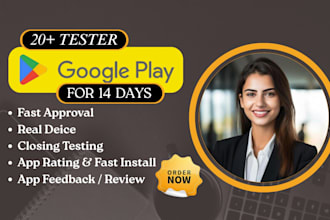 provide reals 12 app test or 20 testers for google play console closed testing