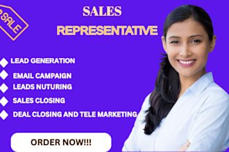 be your high ticket sales closer, sales representative, b2b leads generation
