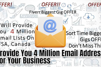 provide you 4 million email address for your business