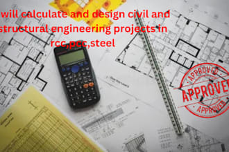 calculate and design civil and structural engineering projects in rcc,pcc,steel
