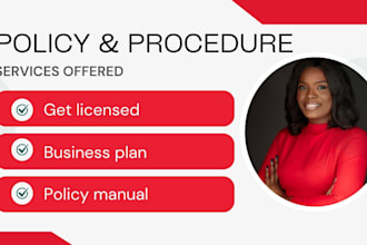 write approval ready licensing policies and procedures for home care, group home