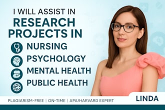 assist in research projects in nursing,pscychology, mental health, public health
