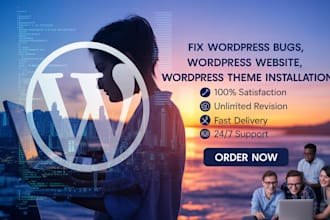 fix wordpress bugs, wordpress website, wordpress theme installation