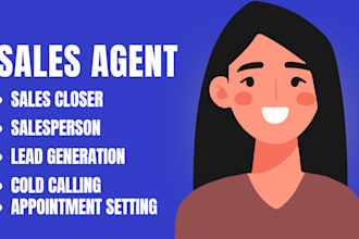 be your highticket sales closer sales agent sales rep sales person coldcalling