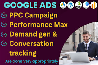 setup and optimize google ads ppc,pmax and demandgen campaign very sincerely