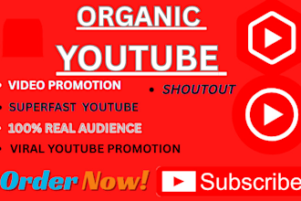 organic youtube promotion, subs, video growth, shoutout your video to audience