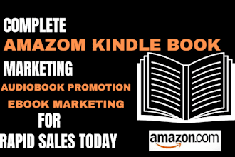 promote, advertise amazon kindle book audiobook ebook marketing for rapid sales