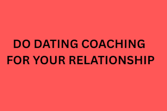 do dating coaching for your relationship
