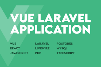 be your full stack vue laravel php developer